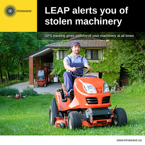 Improving Machinery: LEAP alerts you of stolen machinery