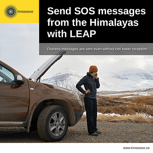 Empowering Vehicles: Send SOS messages from the Himalayas with LEAP